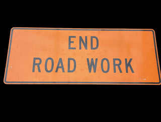 End Road Work (60x24)